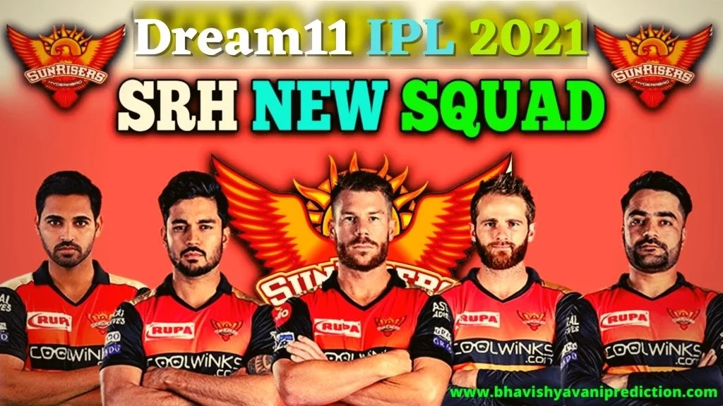 The List of SRH Players 2021