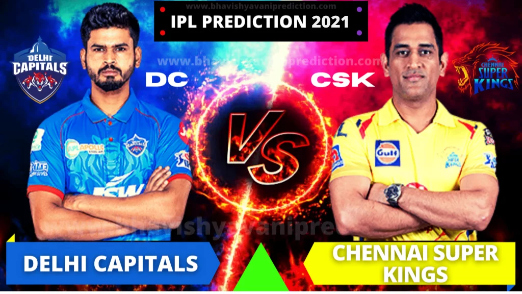 Read more about the article CSK Vs DC Today Match and Toss Bhavishyavani, Astrology 10 April 2021: Who Will Win Today