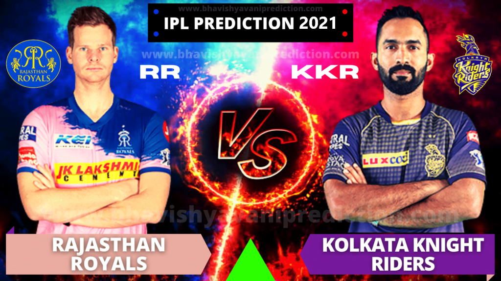 You are currently viewing IPL 2021: Match 18, RR vs KKR Match Bhavishyavani – Who will win today’s match Astrology?
