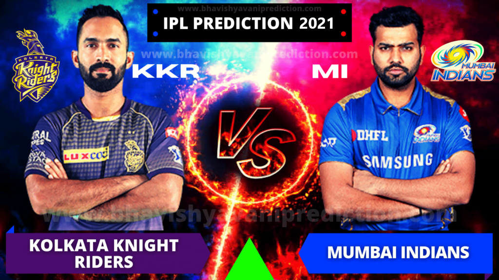 You are currently viewing MI Vs KKR Today Match and Toss Bhavishyavani, Astrology 13 April 2021: Who Will Win Today