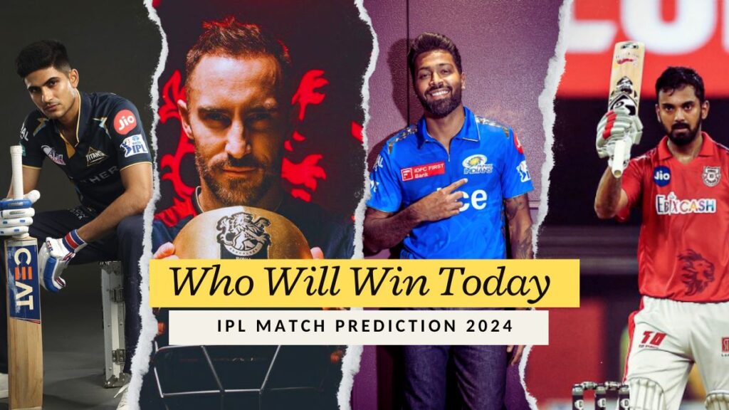 Who Will Win Today IPL Match Prediction 2024