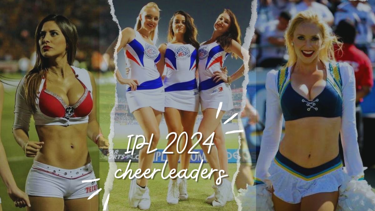 You are currently viewing IPL 2024 Cheerleaders Name, Facts, Ranking, Salary, News, and Photos